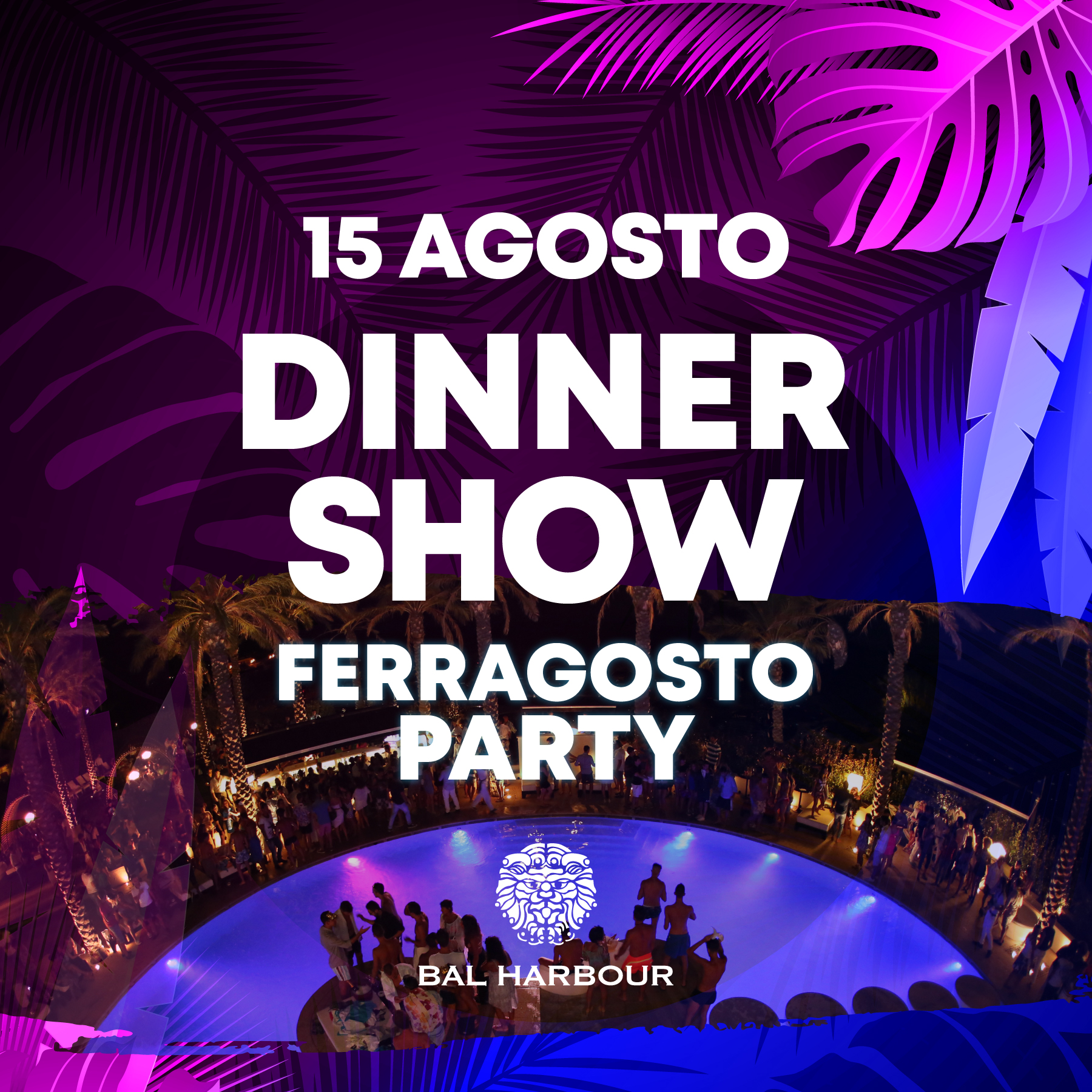 dinner show ferragosto night party